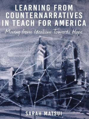 cover image of Learning from Counternarratives in Teach For America